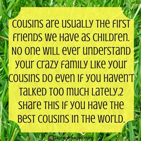 good cousin quotes|25 Inspiring Cousin Quotes to Make You Feel Grateful.